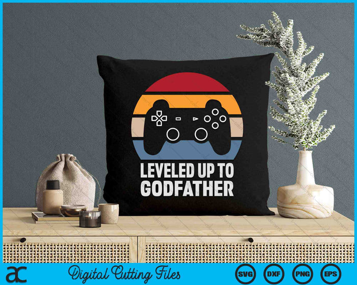 Leveled Up To Godfather Gift Gamer Gaming Pregnancy Announcement SVG PNG Digital Cutting Files Leveled Up To Godfather Gift Gamer Gaming Pregnancy Announcement SVG PNG Digital Cutting Files