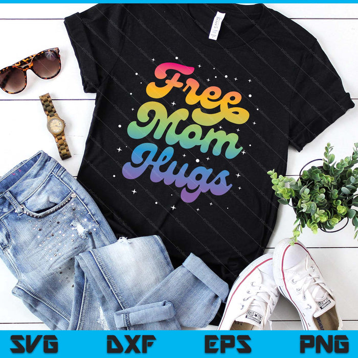 Lgbtq Free Mom Hugs Gay Pride Lgbt Ally Rainbow Mother's Day SVG PNG Digital Printable Files Lgbtq Free Mom Hugs Gay Pride Lgbt Ally Rainbow Mother's Day SVG PNG Digital Printable Files