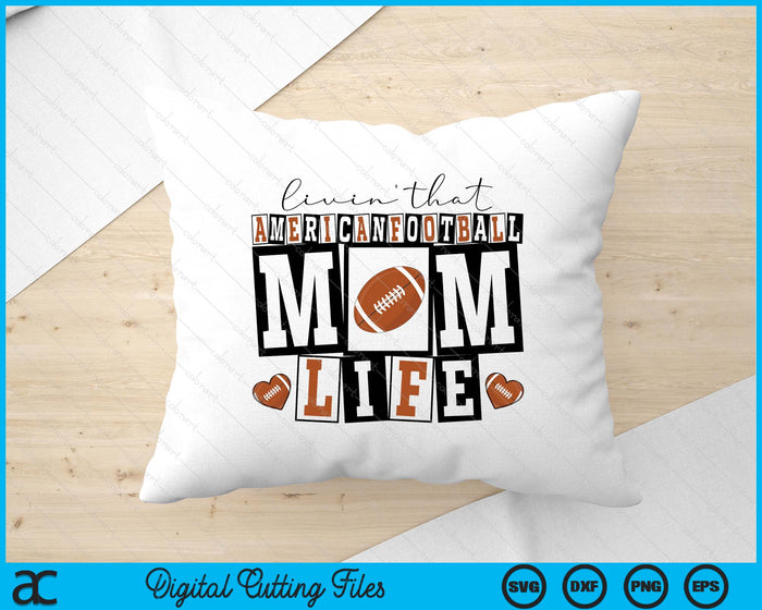 Livin' That  Retro American Football Mom SVG PNG Digital Printable Files Livin' That  Retro American Football Mom SVG PNG Digital Printable Files