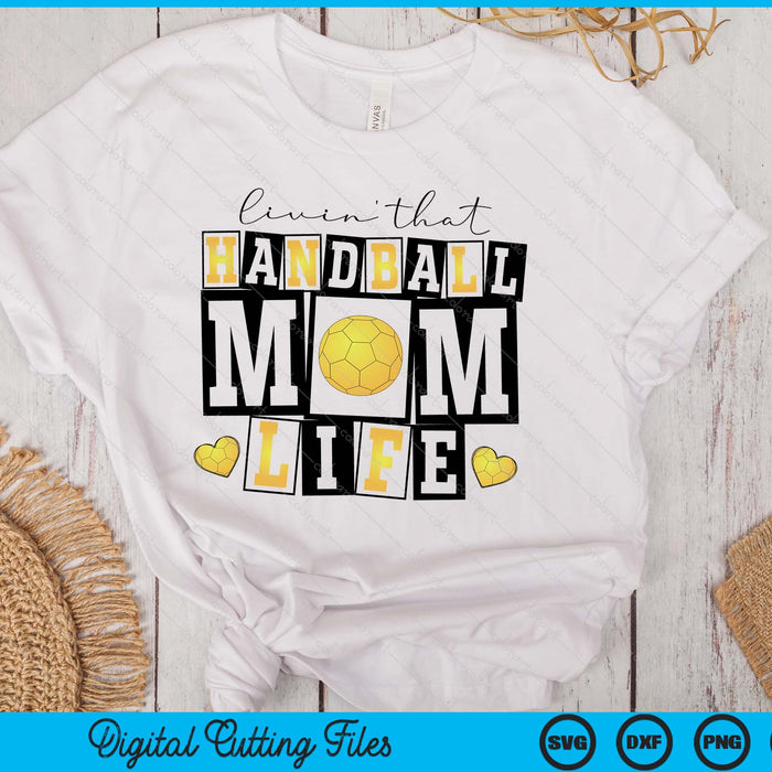 Livin' That  Retro Handball Mom SVG PNG Digital Printable Files Livin' That  Retro Handball Mom SVG PNG Digital Printable Files