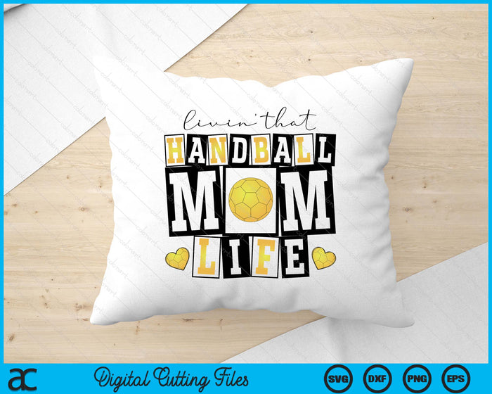 Livin' That  Retro Handball Mom SVG PNG Digital Printable Files Livin' That  Retro Handball Mom SVG PNG Digital Printable Files