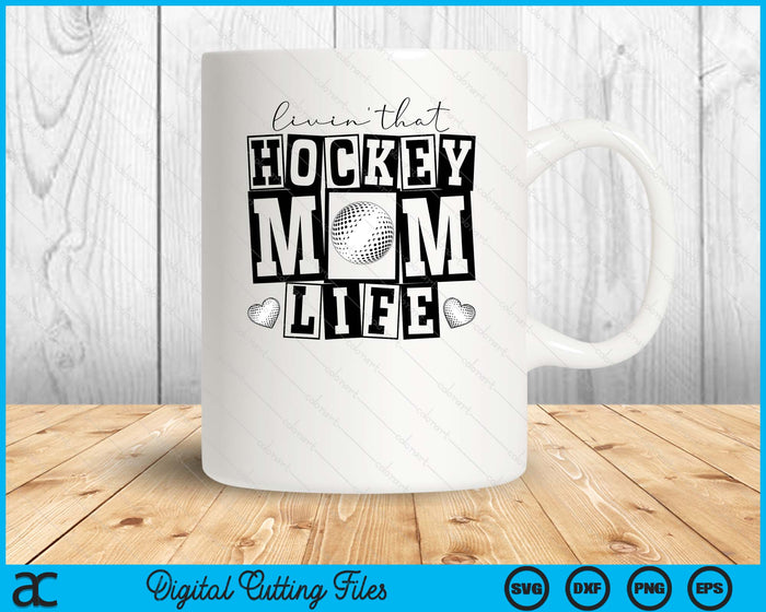 Livin' That  Retro Hockey Mom SVG PNG Digital Printable Files Livin' That  Retro Hockey Mom SVG PNG Digital Printable Files