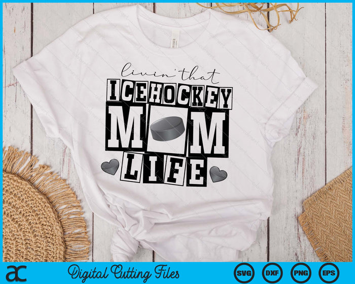 Livin' That  Retro Ice Hockey Mom SVG PNG Digital Printable Files Livin' That  Retro Ice Hockey Mom SVG PNG Digital Printable Files