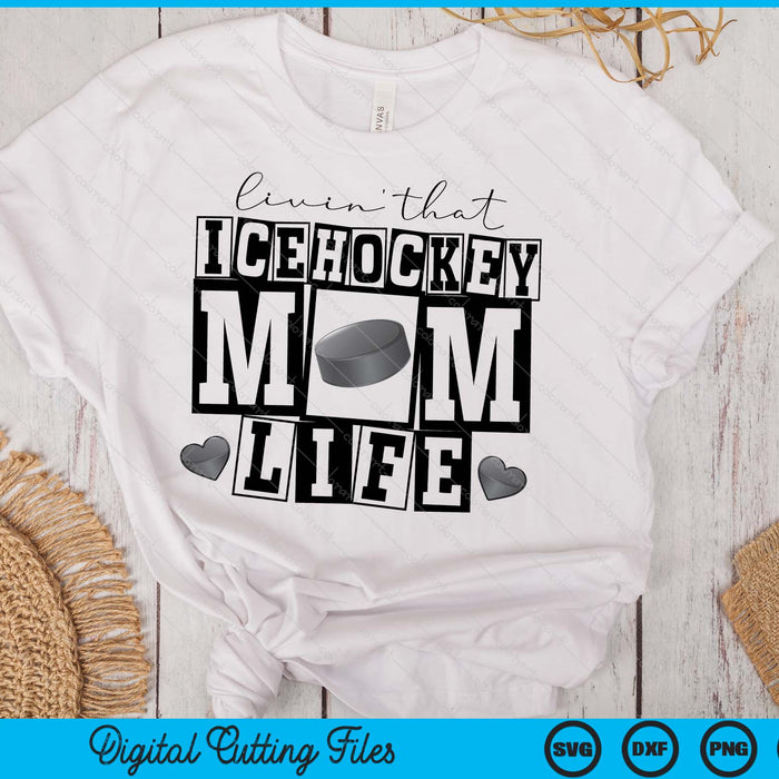 Livin' That  Retro Ice Hockey Mom SVG PNG Digital Printable Files Livin' That  Retro Ice Hockey Mom SVG PNG Digital Printable Files