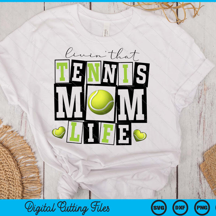 Livin' That  Retro Tennis Mom SVG PNG Digital Printable Files Livin' That  Retro Tennis Mom SVG PNG Digital Printable Files