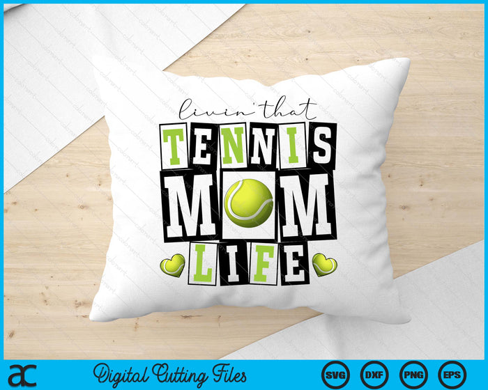 Livin' That  Retro Tennis Mom SVG PNG Digital Printable Files Livin' That  Retro Tennis Mom SVG PNG Digital Printable Files