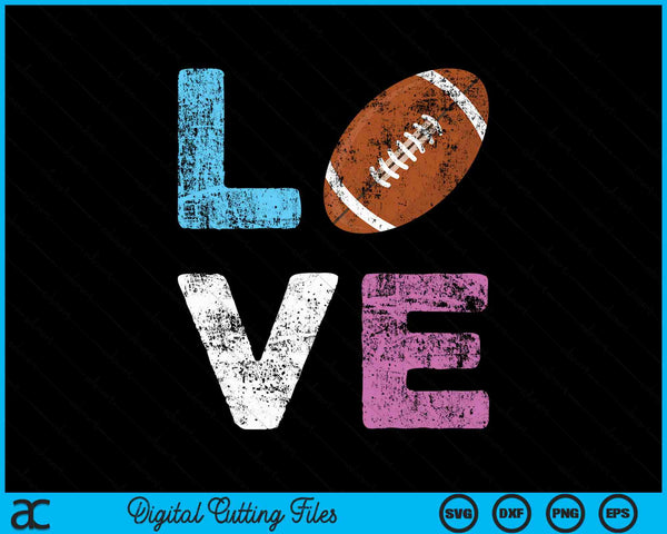 Love American Football Team Fan SVG PNG Digital Cutting Files