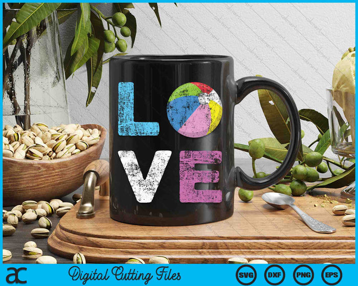 Love Beach Ball Team Fan SVG PNG Digital Cutting Files Love Beach Ball Team Fan SVG PNG Digital Cutting Files