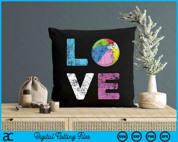 Love Beach Ball Team Fan SVG PNG Digital Cutting Files Love Beach Ball Team Fan SVG PNG Digital Cutting Files