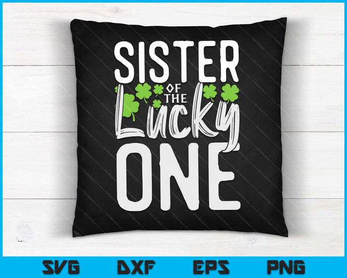 Lucky One First Birthday Sister Family St. Patrick's Day SVG PNG Digital Cutting Files