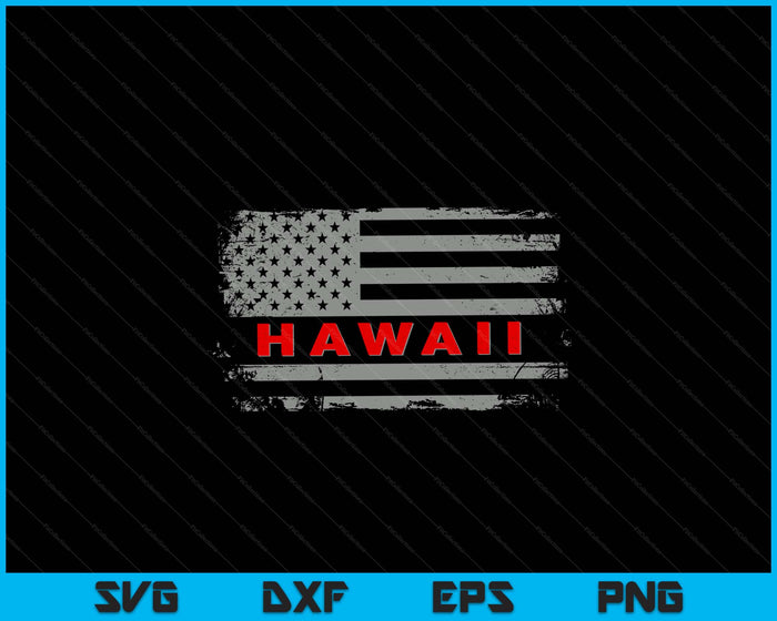 Luv Tee USA Hawaii American State 4th Of July SVG PNG Digital Printable Files Luv Tee USA Hawaii American State 4th Of July SVG PNG Digital Printable Files