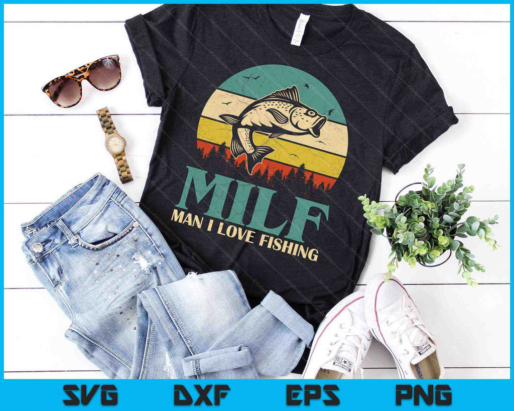 MILF Man I Love Fishing, Funny fishing Svg