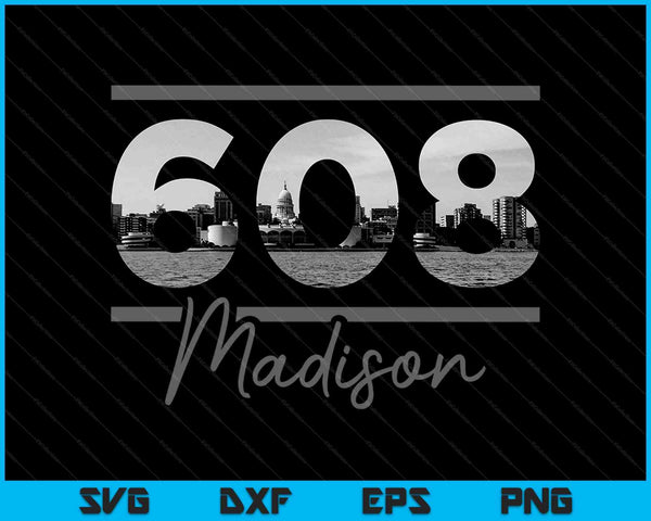 Madison 608 Area Code Skyline Wisconsin Vintage SVG PNG Cutting Printable Files