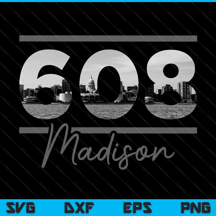Madison 608 Area Code Skyline Wisconsin Vintage SVG PNG Cutting Printable Files Madison 608 Area Code Skyline Wisconsin Vintage SVG PNG Cutting Printable Files
