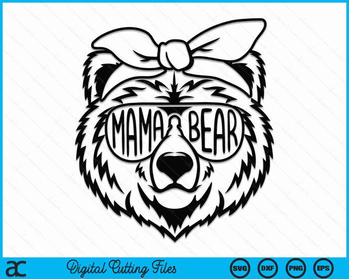 Mama Bear With Bandana Mama Bear SVG PNG Digital Cutting Files Mama Bear With Bandana Mama Bear SVG PNG Digital Cutting Files