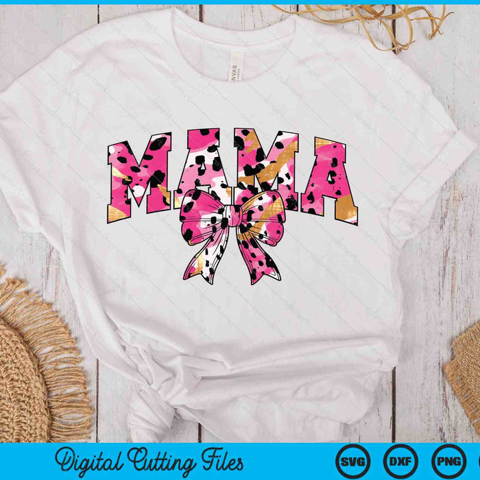 Mama Coquette Bow Mom Life Mothers Day SVG PNG Digital Printable Files Mama Coquette Bow Mom Life Mothers Day SVG PNG Digital Printable Files