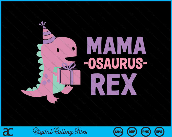 Mama Dinosaur Family Matching Birthday SVG PNG Digital Cutting Files Mama Dinosaur Family Matching Birthday SVG PNG Digital Cutting Files