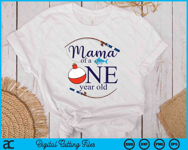 Mama Of The Big One Fishing Boy First Birthday Ofishally SVG PNG Digital Printable Files