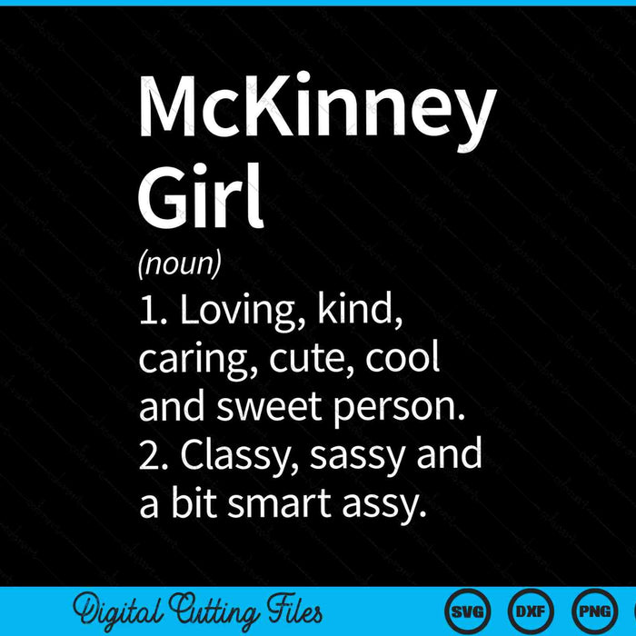 McKinney Girl TX Texas Home Roots SVG PNG Cortar archivos imprimibles McKinney Girl TX Texas Home Roots SVG PNG Cortar archivos imprimibles