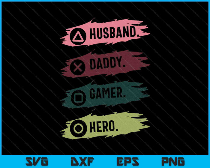 Mens Husband Daddy Gamer Hero Funny Gaming Dad Father's Day SVG PNG Digital Printable Files Mens Husband Daddy Gamer Hero Funny Gaming Dad Father's Day SVG PNG Digital Printable Files
