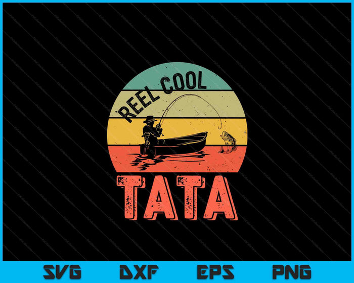 Mens Reel Cool Tata Shirt Fisherman Christmas Gift Father's Day SVG PNG Digital Cutting Files Mens Reel Cool Tata Shirt Fisherman Christmas Gift Father's Day SVG PNG Digital Cutting Files