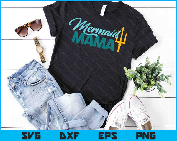 Mermaid Mama Security Party SVG PNG Digital Cutting Files