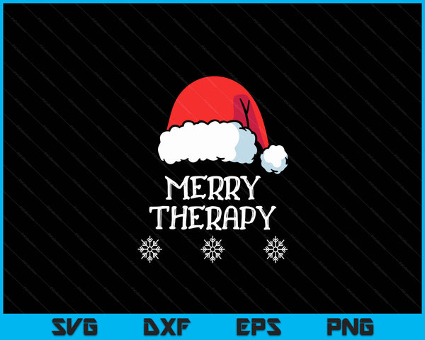 Merry Therapy Christmas Physical or Occupational Therapy SVG PNG Digital Cutting Files