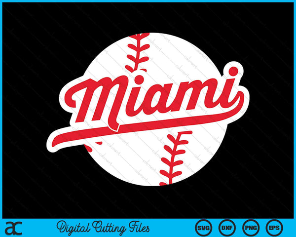 Miami Baseball Vintage Miami Pride Love City Red SVG PNG Digital Cutting Files