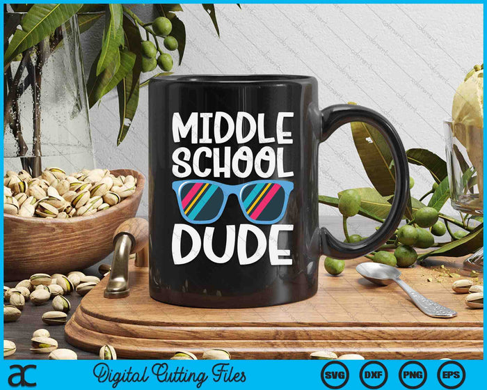 Middle School Dude Back To School SVG PNG Digital Cutting File Middle School Dude Back To School SVG PNG Digital Cutting File