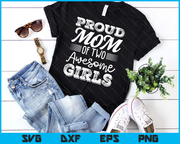 Moeder van 2 meisjes Moederdag SVG PNG digitale snijbestanden Moeder van 2 meisjes Moederdag SVG PNG digitale snijbestanden