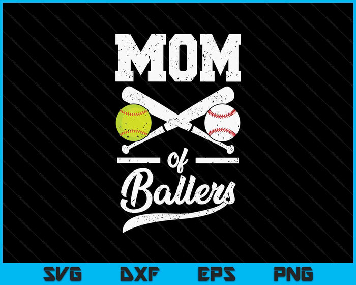 Mom Of Ballers Mom Of Baseball And Softball Player For Mom SVG PNG Digital Printable Files Mom Of Ballers Mom Of Baseball And Softball Player For Mom SVG PNG Digital Printable Files
