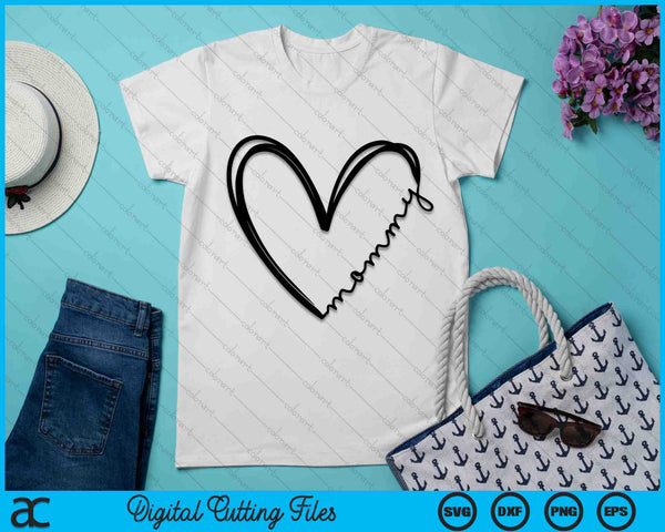Mommy Heart SVG PNG Digital Cutting Files