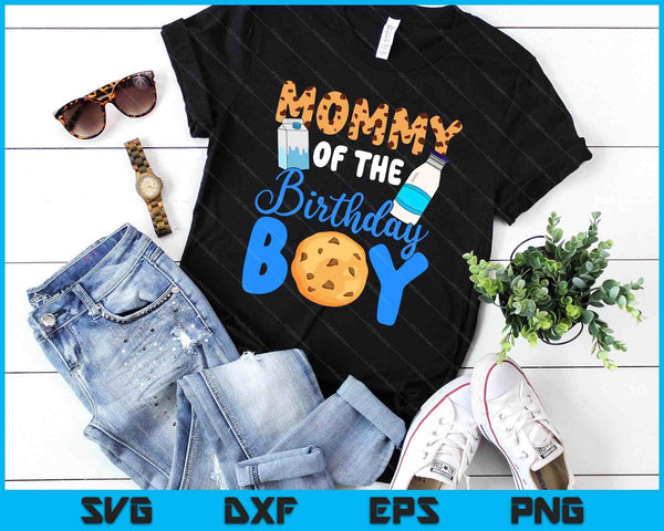 Mommy OF THE BIRTHDAY BOY Milk AND Cookies SVG PNG Digital Printable Files