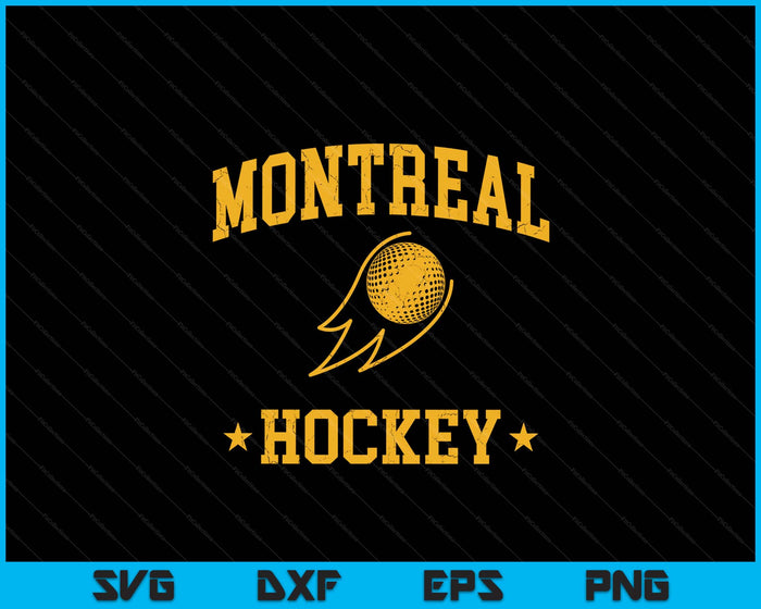 Montreal Hockey Vintage Gameday Retro Hockey Lover SVG PNG Digital Printable Files Montreal Hockey Vintage Gameday Retro Hockey Lover SVG PNG Digital Printable Files