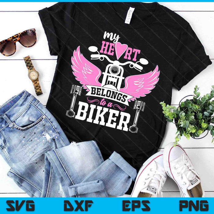 Motorcycle My Heart Belongs To A Biker Girlfriend Wife SVG PNG Digital Printable Files Motorcycle My Heart Belongs To A Biker Girlfriend Wife SVG PNG Digital Printable Files