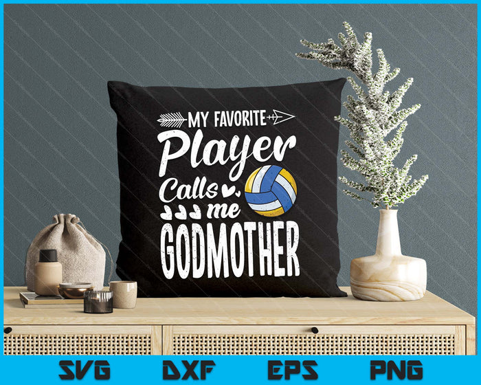 Mijn favoriete volleybalspeler noemt me Godmother SVG PNG digitale snijbestanden  Mijn favoriete volleybalspeler noemt me Godmother SVG PNG digitale snijbestanden