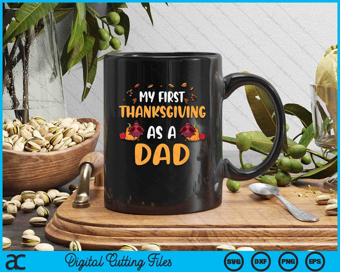 My First Thanksgiving As A Dad SVG PNG Digital Cutting File My First Thanksgiving As A Dad SVG PNG Digital Cutting File