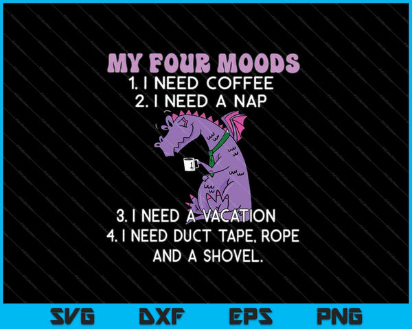 My Four Moods SVG PNG Cutting Printable Files