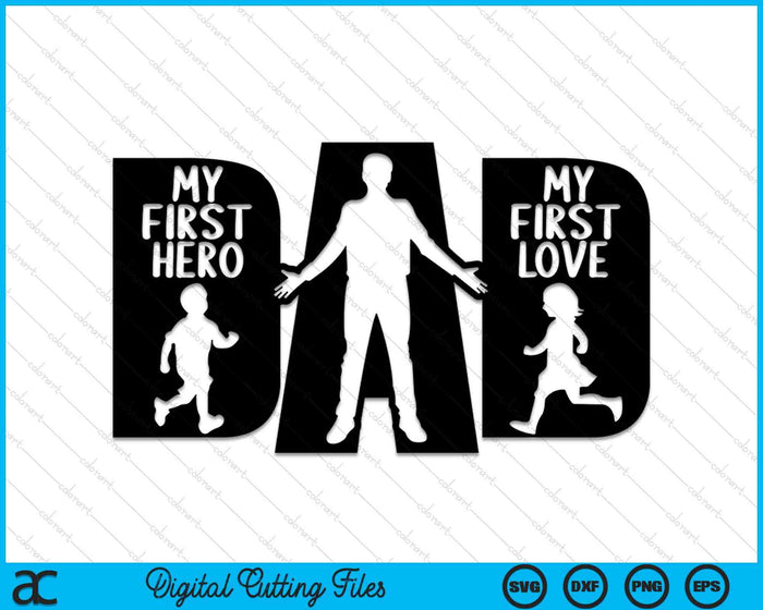 My first Hero My first Love SVG PNG Digital Cutting Files My first Hero My first Love SVG PNG Digital Cutting Files