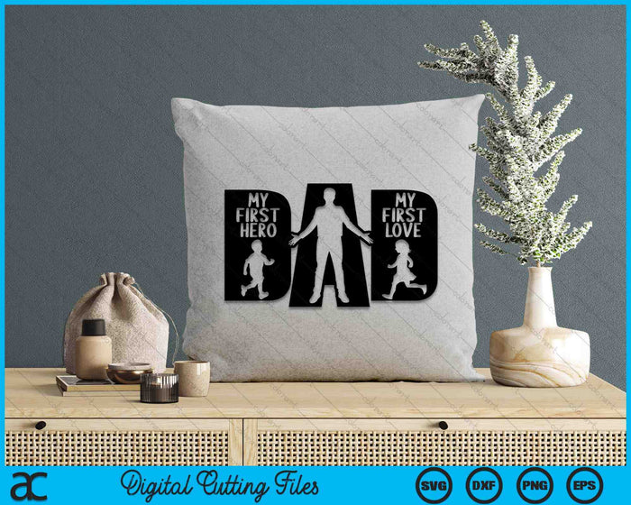 My first Hero My first Love SVG PNG Digital Cutting Files My first Hero My first Love SVG PNG Digital Cutting Files