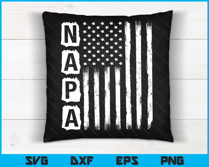 Napa Father's Day American Flag 4th Of July SVG PNG Digital Cutting Files Napa Father's Day American Flag 4th Of July SVG PNG Digital Cutting Files