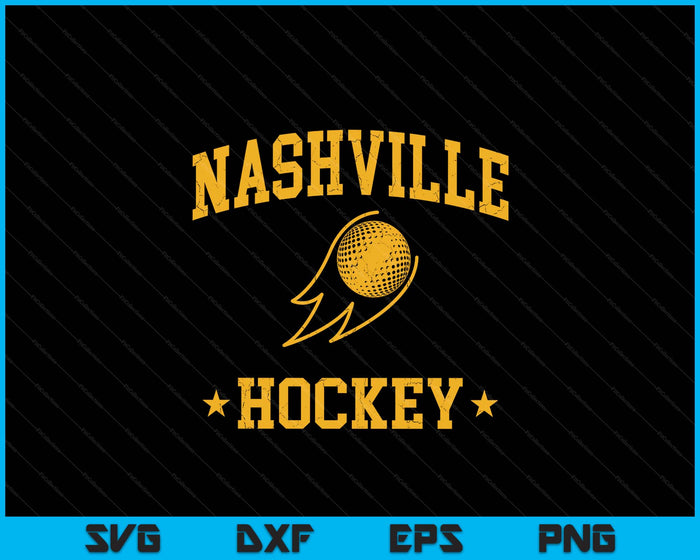 Nashville Hockey Vintage Gameday Retro Hockey Lover SVG PNG Digital Printable Files Nashville Hockey Vintage Gameday Retro Hockey Lover SVG PNG Digital Printable Files
