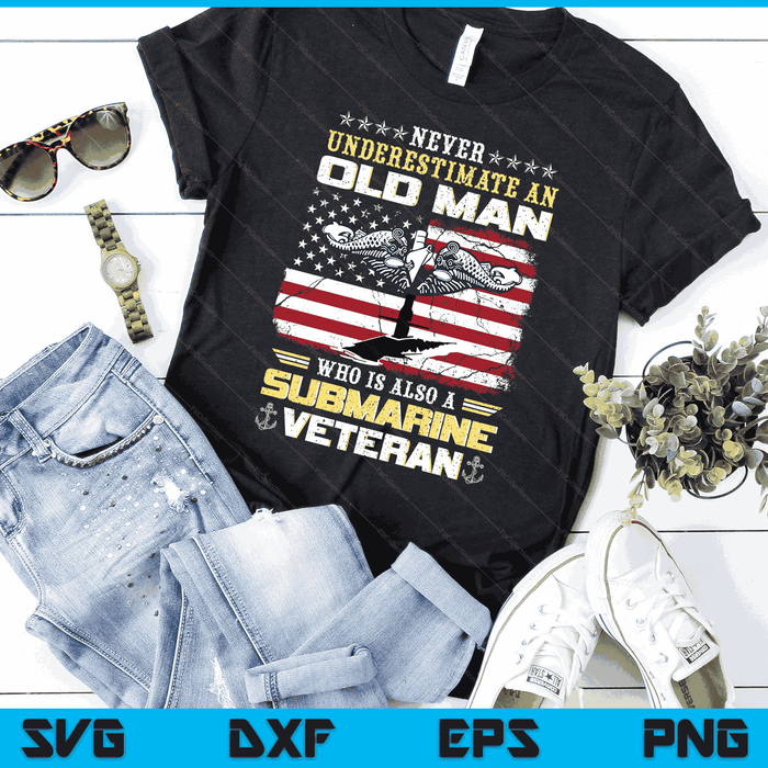 Onderschat nooit een oude man onderzeeërs veteraan patriottische SVG PNG digitale snijbestanden Onderschat nooit een oude man onderzeeërs veteraan patriottische SVG PNG digitale snijbestanden