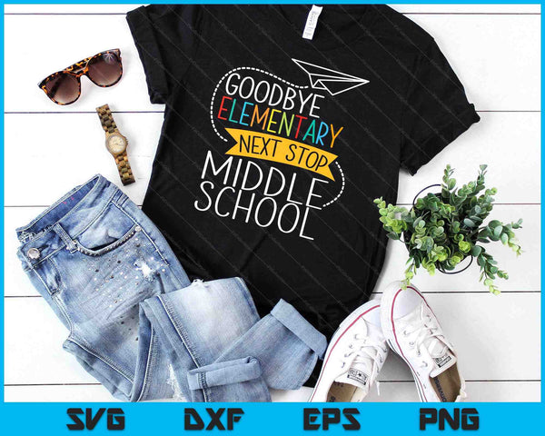 Next Stop Middle School Elementary School Graduate SVG PNG Digital Cutting Files