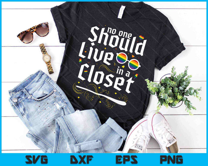 Funny No One Should Live In A Closet LGBT Gay Pride SVG PNG Cutting Printable Files Funny No One Should Live In A Closet LGBT Gay Pride SVG PNG Cutting Printable Files