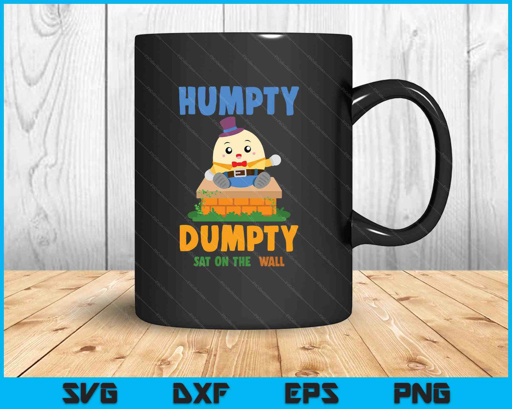 Nursery Rhymes For Kids Or Humpty Dumpty Sat On A Wall SVG PNG Files ...