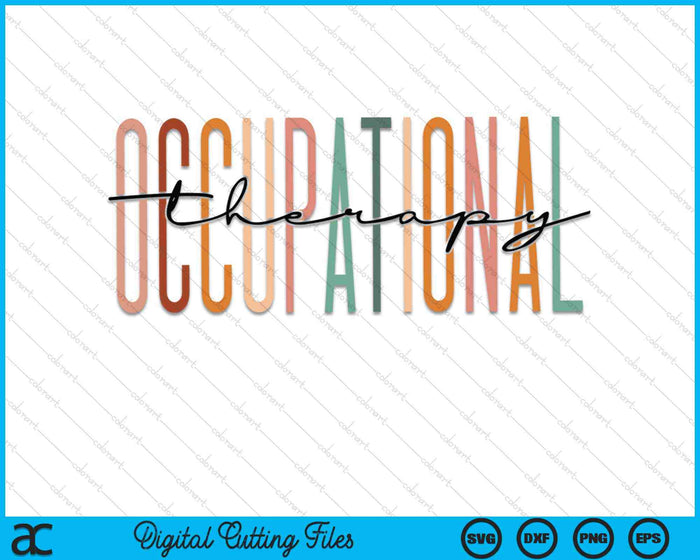 Occupational Therapy Student OT Therapist OT Assistant SVG PNG Digital Cutting Files