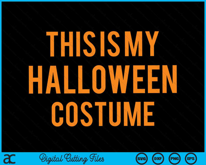 Oficial Este es mi disfraz de Halloween SVG PNG Archivo de corte digital Oficial Este es mi disfraz de Halloween SVG PNG Archivo de corte digital