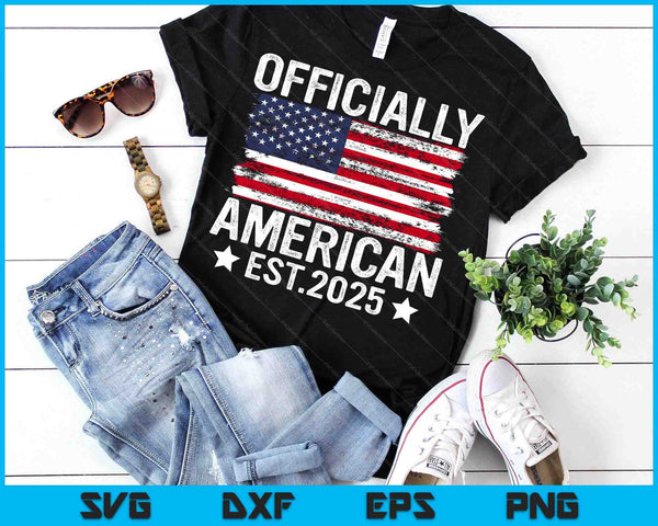 Officially New American Citizen Est. 2025 Us Citizenship USA SVG PNG Digital Printable Files