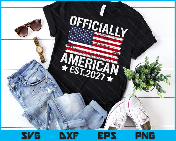 Officially New American Citizen Est. 2027 Us Citizenship USA SVG PNG Digital Printable Files
